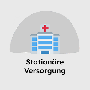 Stationäre Versorgung